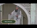 Jumu'ah (Friday) Prayer - July 5, 2024 - Moaz Hewedy