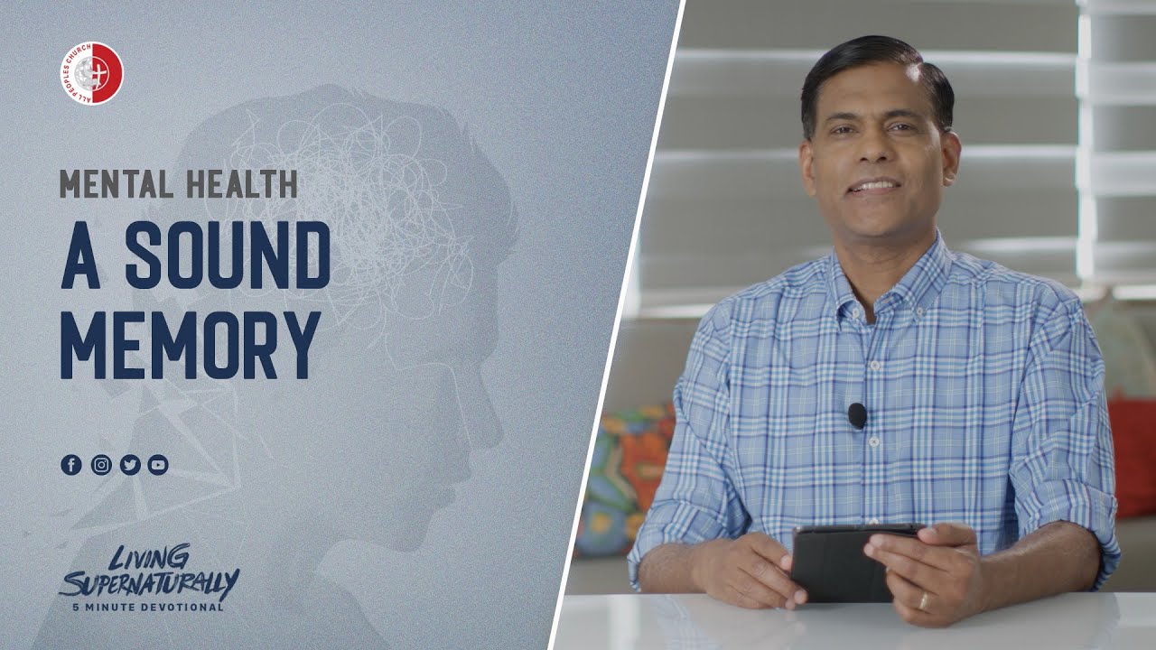 A Sound Memory Ashish Raichur Daily Devotion August 25 Youtube
