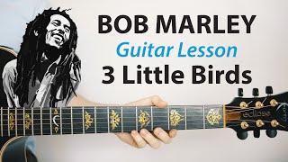 3 Little Birds - Bob Marley: Acoustic Guitar Lesson (Play-Along, How To Play)
