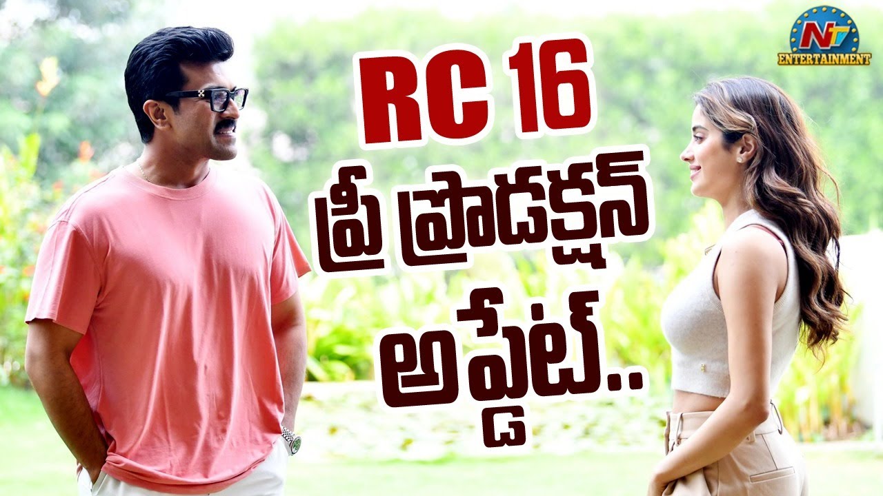 Ram Charan's RC16 Movie Pre Production Update | Buchi Babu || @NTVENT ...