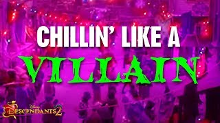 Chillin Like a Villain | Lyric Video | Descendants 2