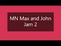 MN Max and John Peterson improvisation jam 2!