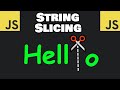 Learn JavaScript STRING SLICING in 8 minutes! ✂️
