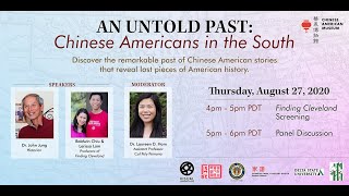 An Untold Past: Chinese Americans in the South Panel Discussion