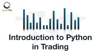 Introduction to Python in Trading | Beginners Guide | Quantra Course