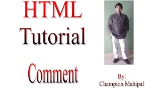Learn HTML Tutorial 5 Using Comments