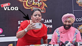 Bharti Singh LIVE Vlog, Harpal Singh Sokhi | FULL INTERVIEW | Laughter Chefs Season 2 Launch