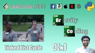 [Python] LeetCode 141- Linked List Cycle in O(N) Time Complexity using Two Pointers