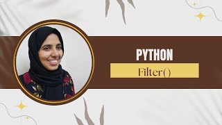 #23 Python Tutorial For Beginners || How to Use filter() in Python