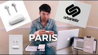 Earbuds Review - URBANISTA PARIS, under £100??