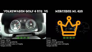 Volkswagen Golf 4 R32 vs Mercedes ML 420 // 0-100 km/h