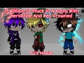 If William Is Stuck In A Room With Herobrine And Ben Drowned || Full Movie || GachaPuppies