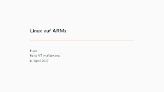 LIT2019: Linux auf ARM-Geräten