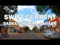 Swift Current, Saskatchewan, Canada - Driving Tour 4K