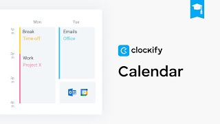 Clockify Tutorial: Calendar
