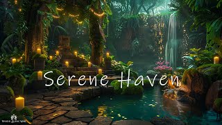 Serene Haven - Ethereal Meditative Ambient Music - Healing Sanctuary Meditation Soundscapes