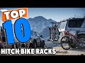 Top 10 hitch bike racks Review In 2024