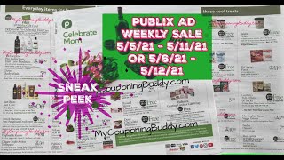 Publix Weekly Sale 5/5/21 – 5/11/21 OR 5/6/21 – 5/12/21 Early Ad Preview.