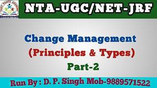 Principles and Types of Change Management/Unit-9D/Education(Part-2)