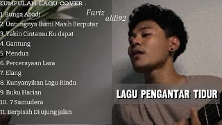 Bunga Abadi || Kumpulan Cover lagu dari Fariz aldi92