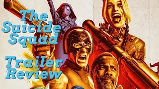 The Suicide Squad (2021) | Trailer Review