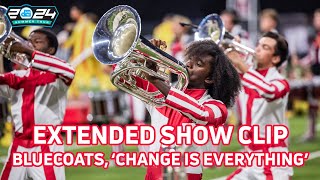 DCI 2024 EXTENDED SHOW CLIP: Bluecoats, 'Change Is Everything' Multicam Supercut at DCI Finals 🟥