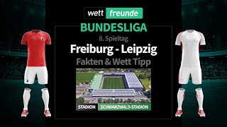 Bundesliga Prognose & Wett-Tipp: Freiburg - RB Leipzig | 2021/22