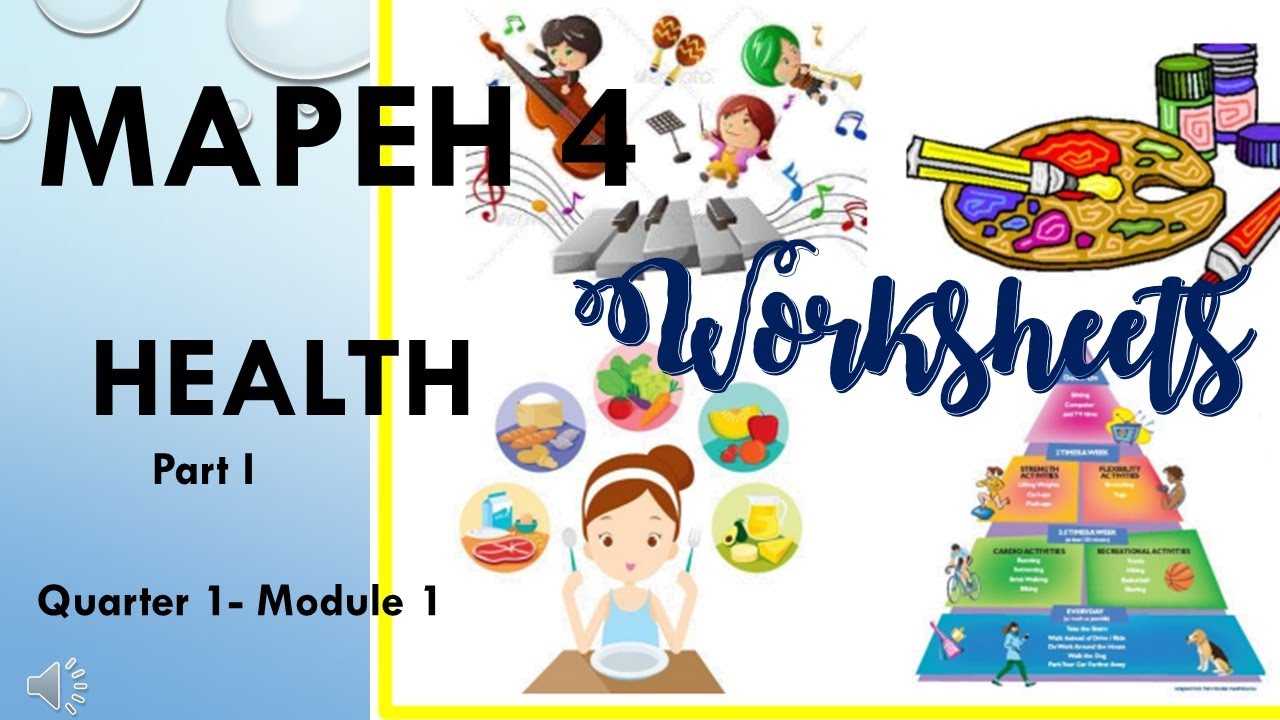 MAPEH 4 - Health - Pagkaing Ligtas At Tama Worksheets Part 1 - YouTube