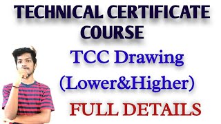 Tcc Technical Certificate Course Full Details Tcc Dra Doovi