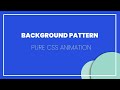 Animated Background Pattern Loop Effect | CSS Animation Tutorial