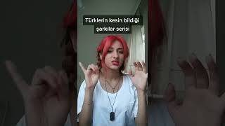 Türklerin kesin bildiği şarkılar serisi ✨🎵 Şarkıyı biliyorsan bir parmağını indir #shorts