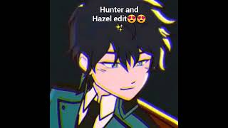 Msa Hazel and Hunter edit (Heat waves)