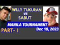 WILLY TUKURAN vs SABUT  2004 MANILA DAMA TOURNAMENT (Part-1)