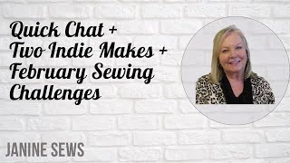 Sew Over 50 Changes, 2 New Makes from Style Falcon, plus February Sewing Challenges