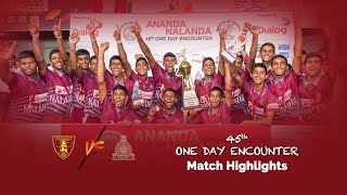 Highlights – Ananda College vs Nalanda College |  Battle of the Maroons – 45th One Day Encounter