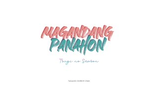 「AKB48」 Magandang Panahon (Tsugi no Season) - Tagalog Cover by CHAN