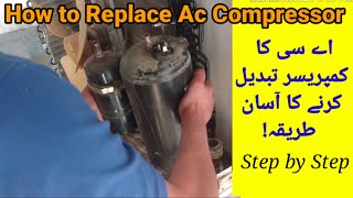 How to replace ac compressor|ac compressor replace|fitting step by step in urdu/hindi