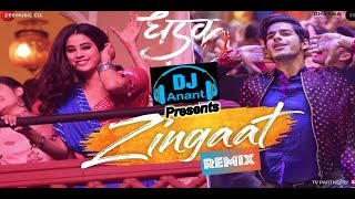 Zingaat (Remix) | Dhadak | Ishaan & Janhvi | Ajay-Atul | DJ Anant