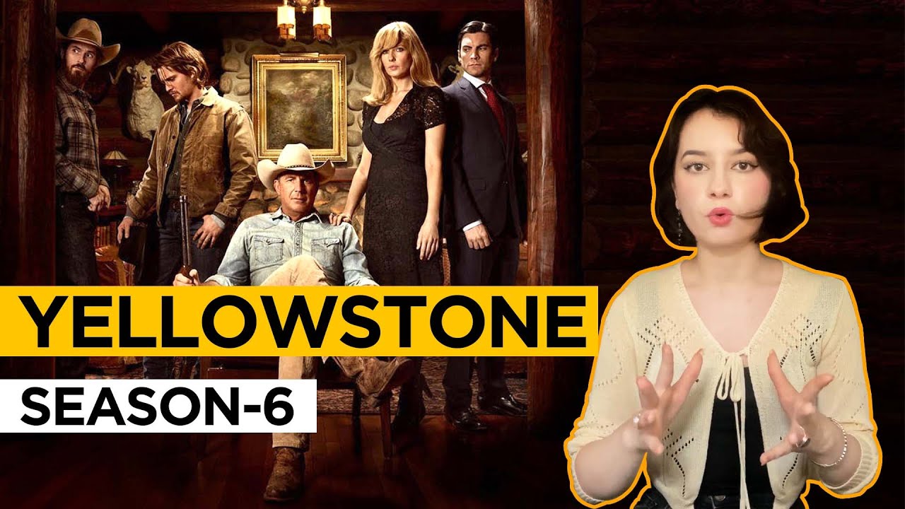 Yellowstone Season 6 | Release Date, Storyline, Cast | Daily Research ...