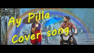 Ay Pilla | Love Story | Cover song by Dheeraj