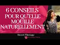 6 conseils pour mouiller naturellement (sécheresse vaginale)