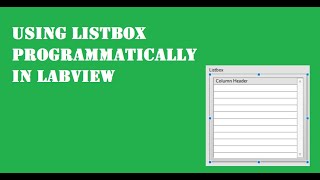 Using Listbox Programmatically in LabVIEW