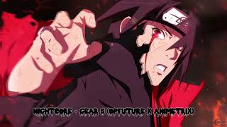 Nightcore - Gear 5 (OPFuture x Animetrix)
