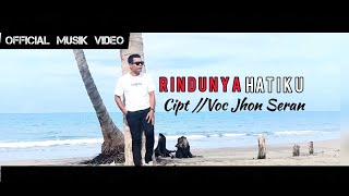 Rindunya hatiku by Jhon seran Official Musik video