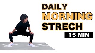 15 MIN DAILY MORNING STRECH