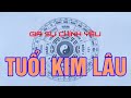 #03 TUỔI KIM LÂU