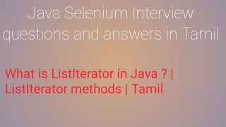 What is ListIterator in Java Tamil | What are methods in list iterator | Java | Java Interview Q & A
