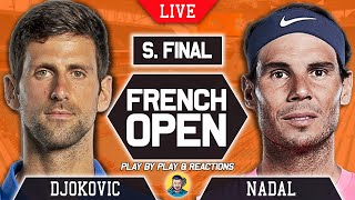 DJOKOVIC vs NADAL | French Open 2021 Semi Final | LIVE Tennis Play-by-Play