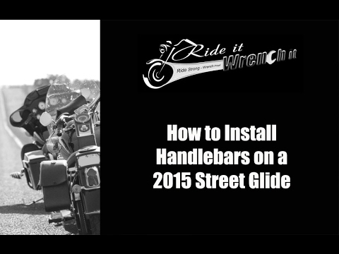 How to Install Handlebars on a 2015 Harley Street Glide How to Install Handlebars on a 2015 Harley Street Glide