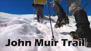 John Muir Trail 2017  - a family adventure